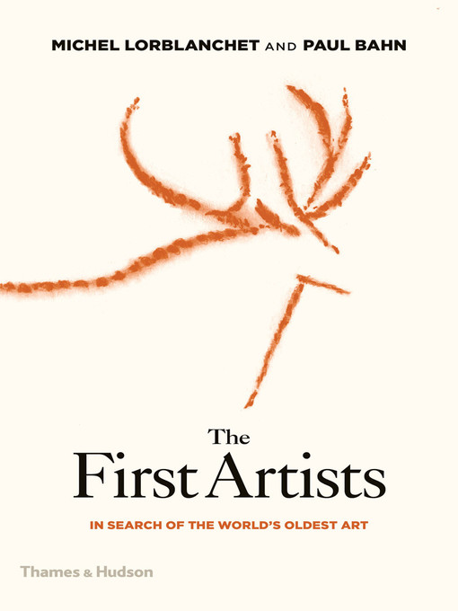 Title details for The First Artists by Paul Bahn - Available